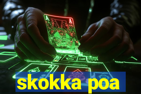 skokka poa